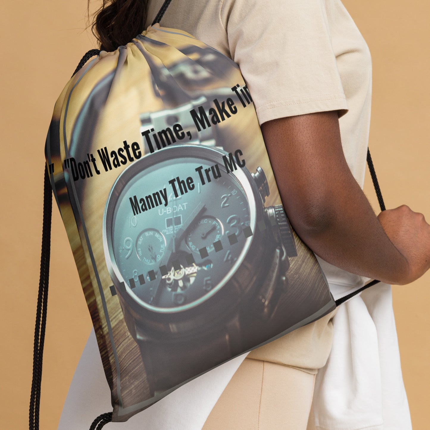 Don't waste time make time Drawstring bag