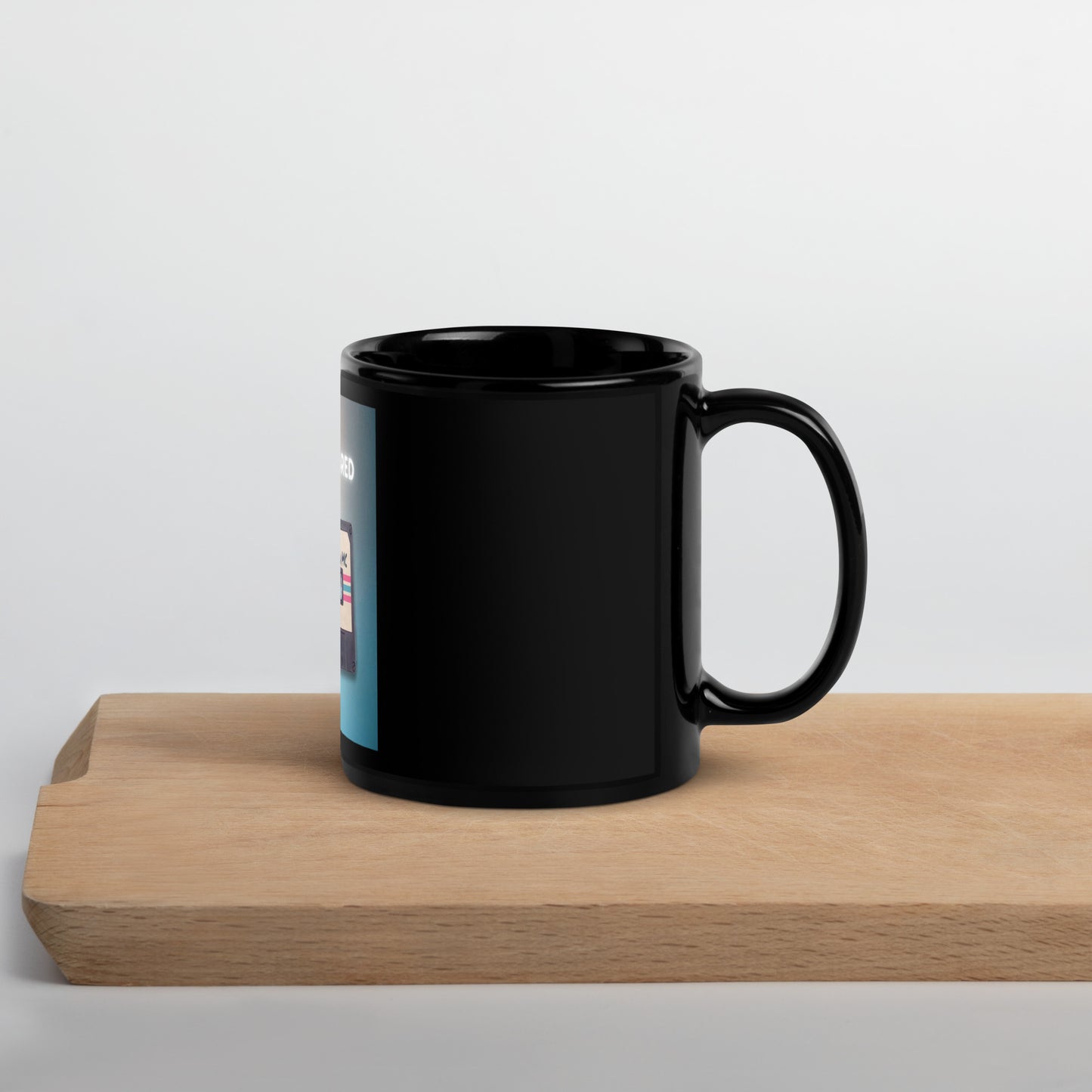 I Ain’t Scared Black Glossy Mug