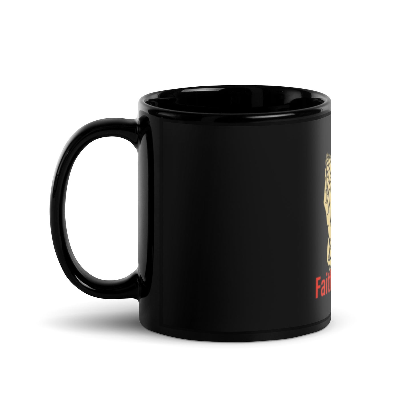 Faith over fear Black Glossy Mug