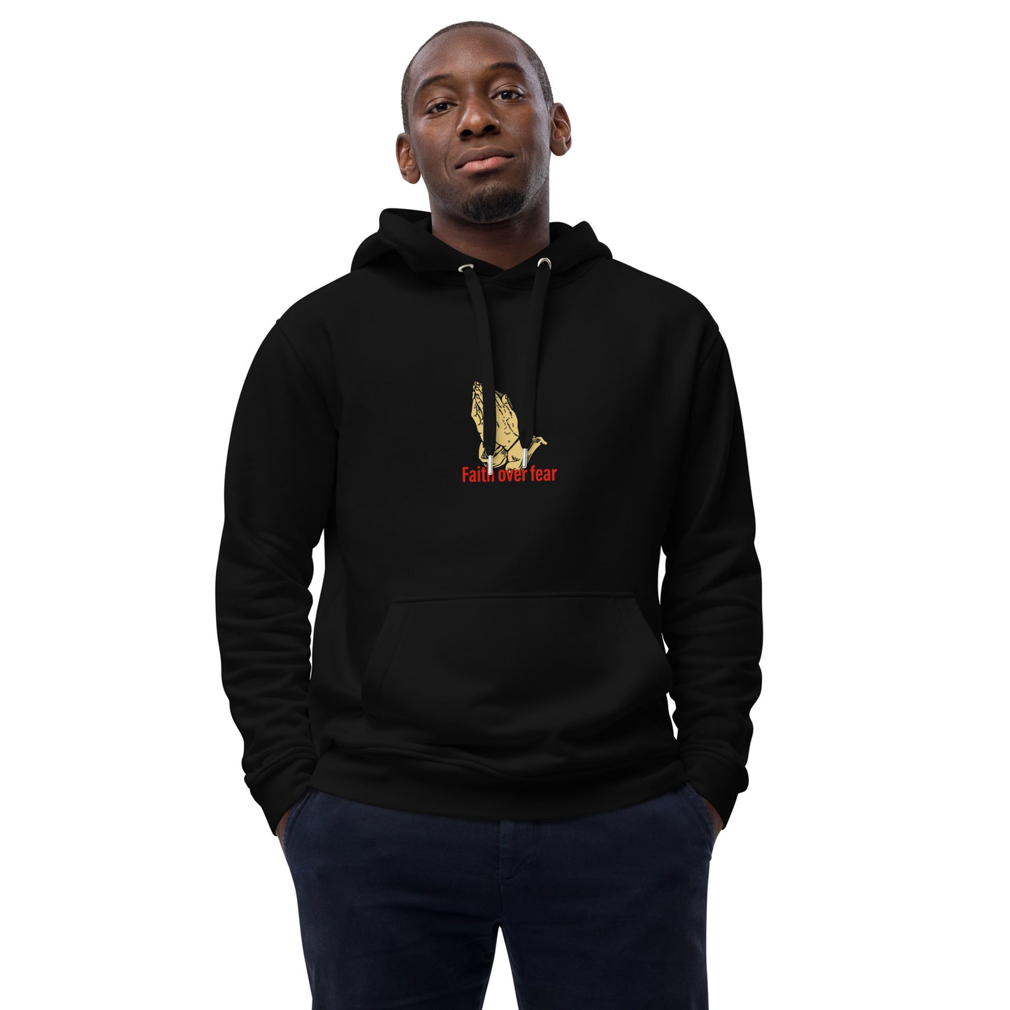 Faith over fear Premium eco hoodie