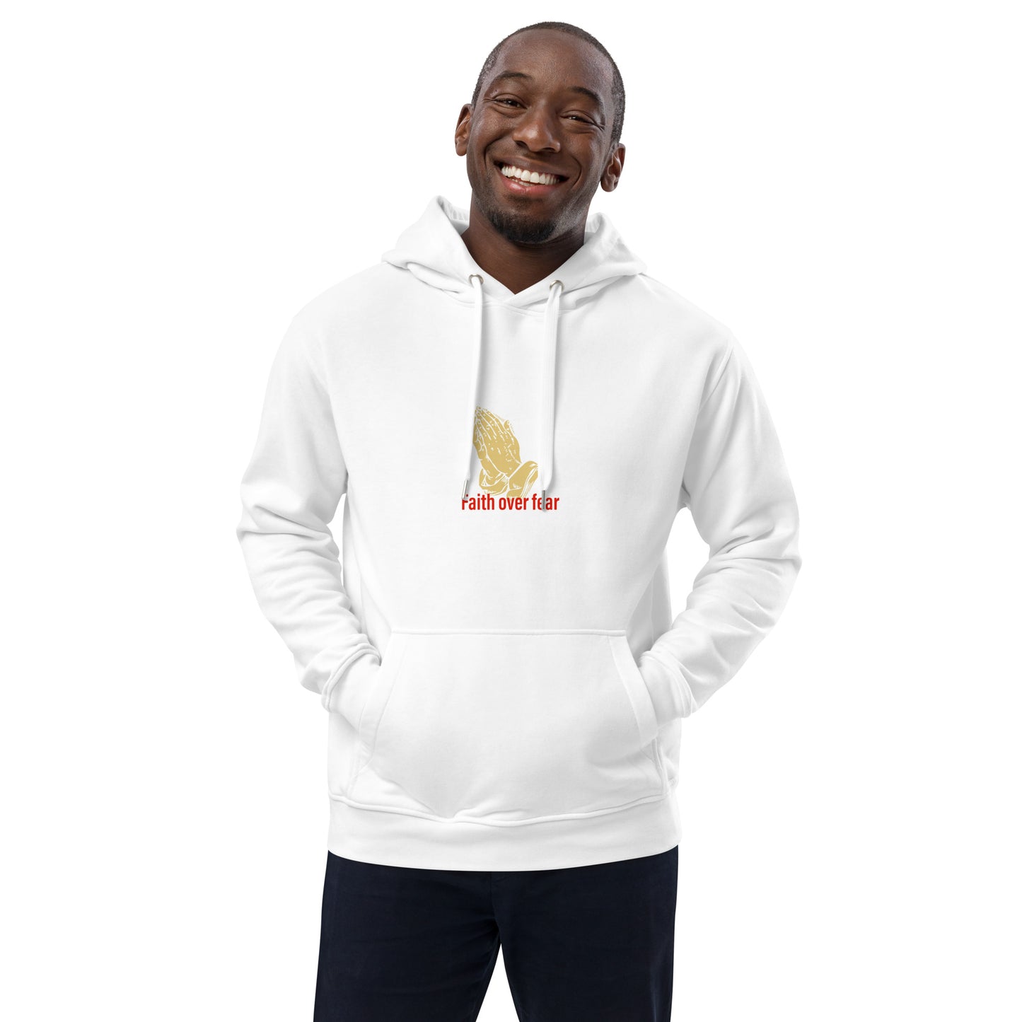Faith over fear Premium eco hoodie