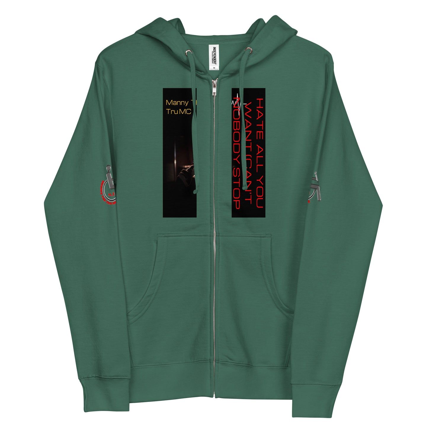 Hate all you want (Can't nobody stop me Unisex fleece zip up hoodie