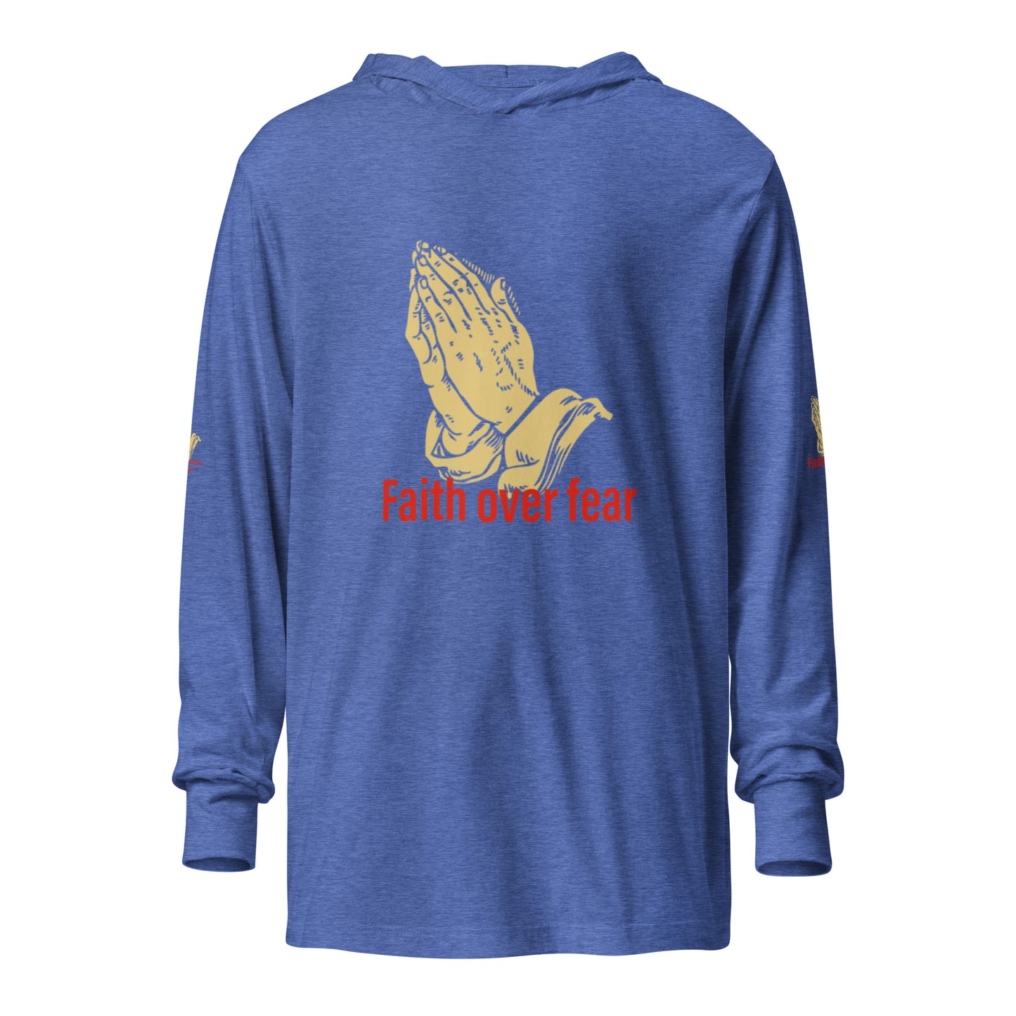 Faith over fear Hooded long-sleeve tee