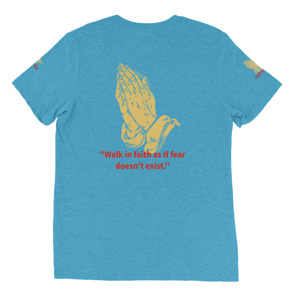 Faith over fear Short sleeve t-shirt