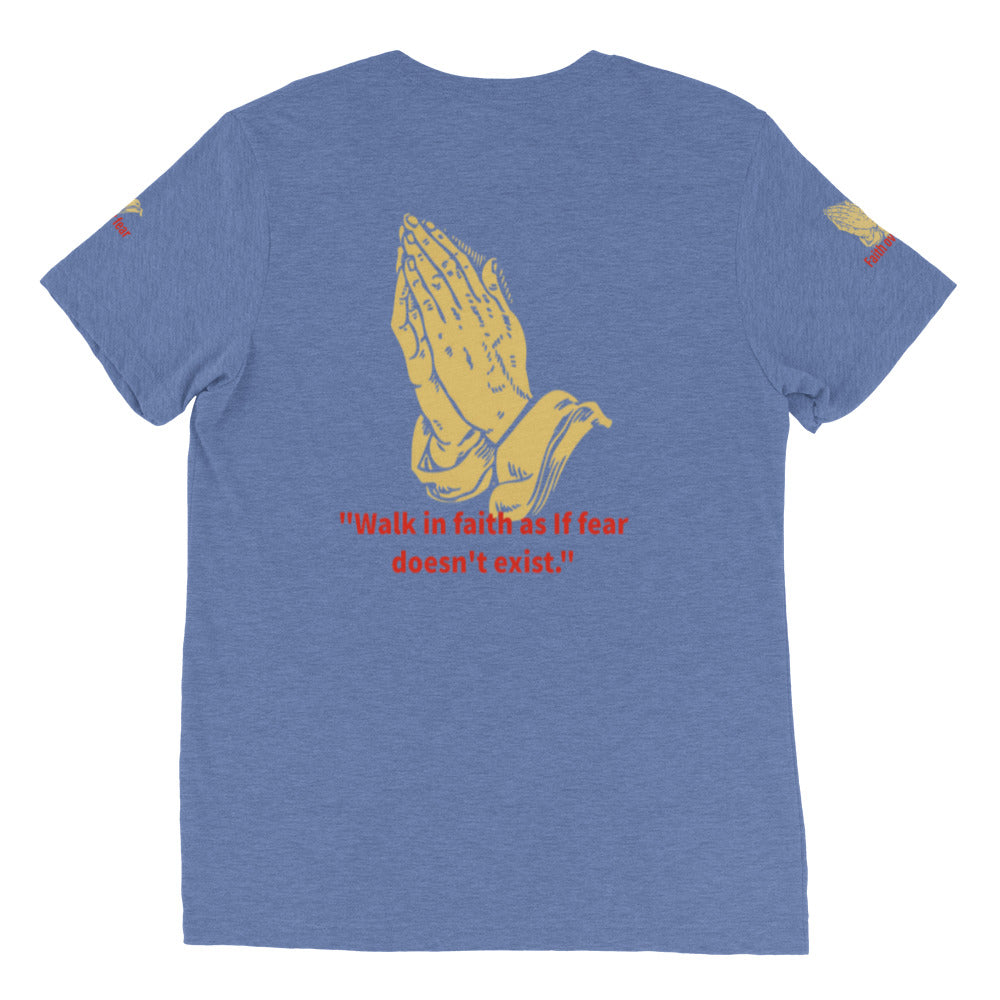 Faith over fear Short sleeve t-shirt