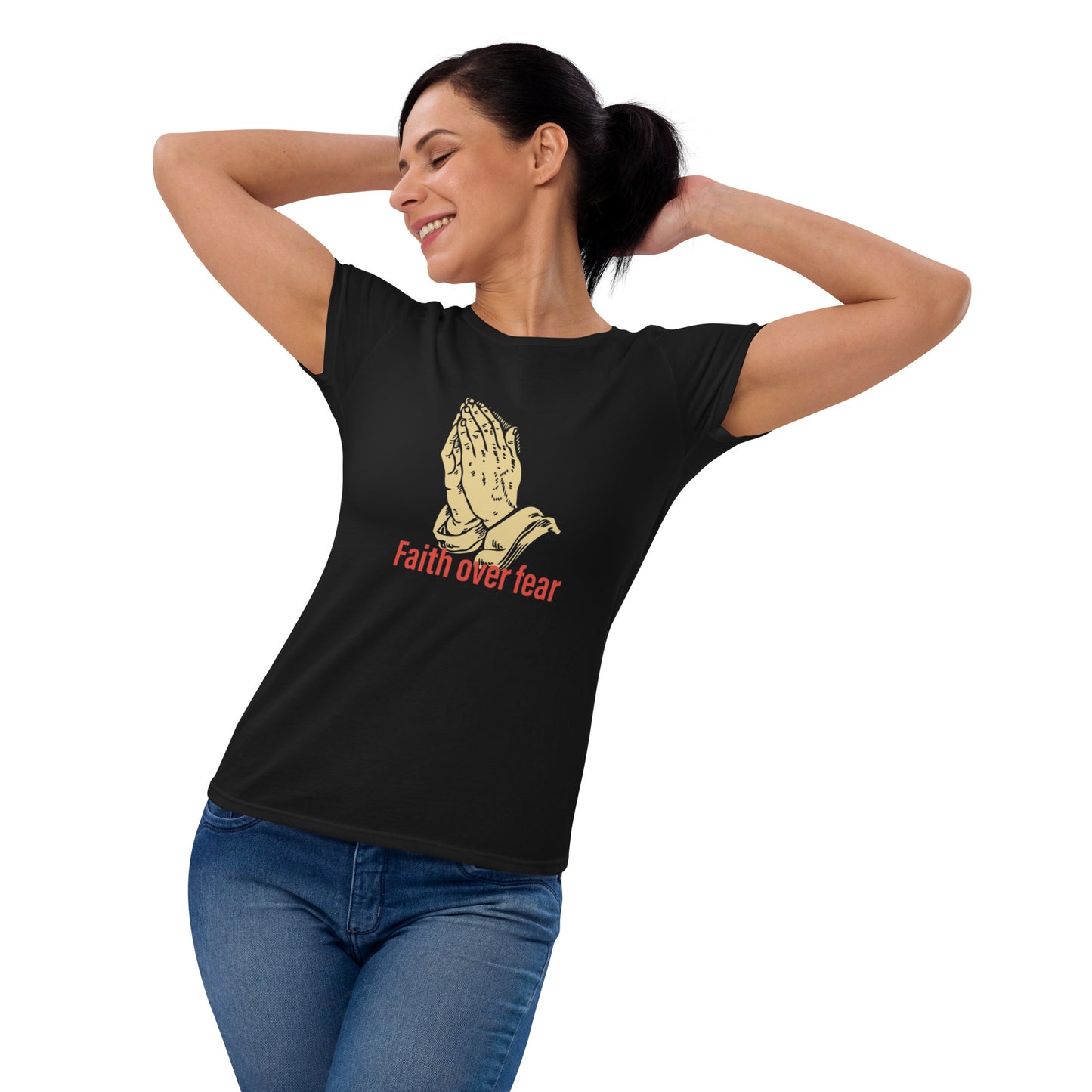 Faith over fear Women's short sleeve t-shirt