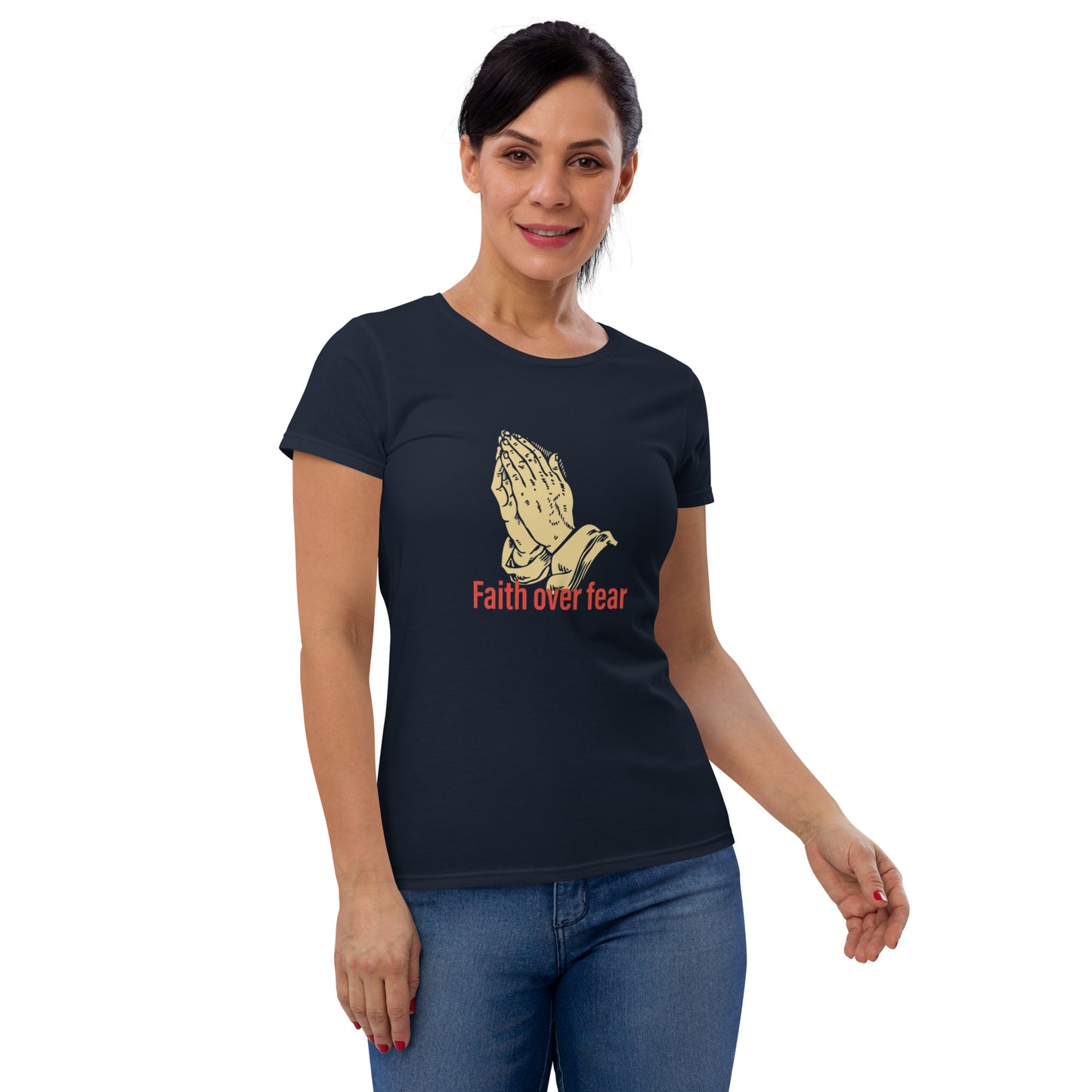 Faith over fear Women's short sleeve t-shirt