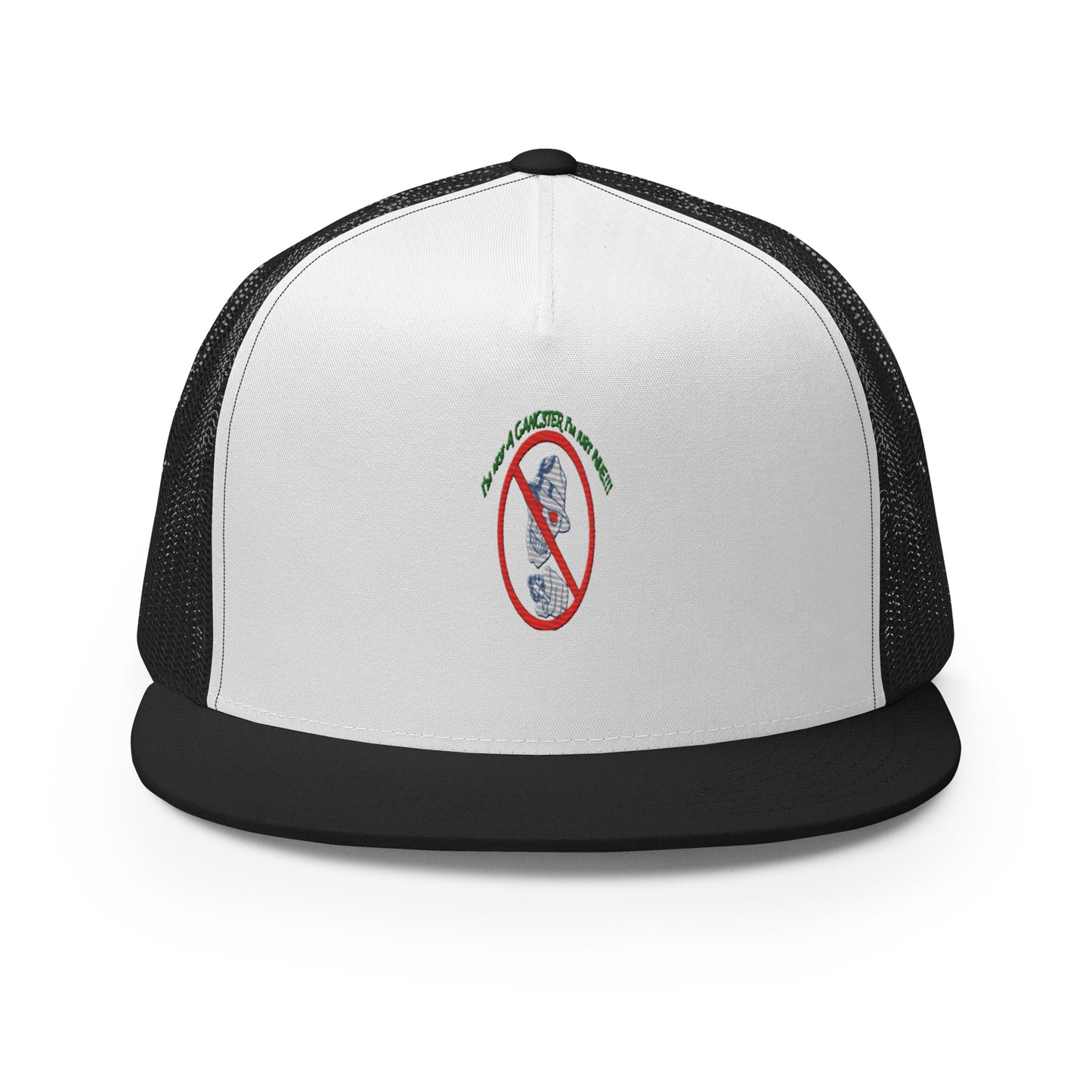 I'm not a gangster Trucker Cap