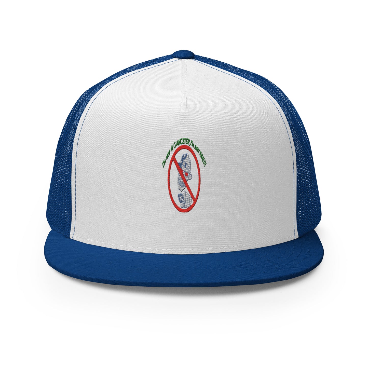 I'm not a gangster Trucker Cap