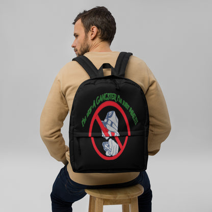 I'm not a gangster Backpack