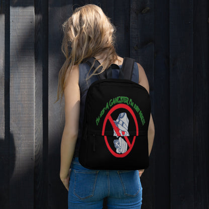 I'm not a gangster Backpack