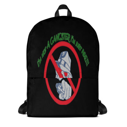 I'm not a gangster Backpack