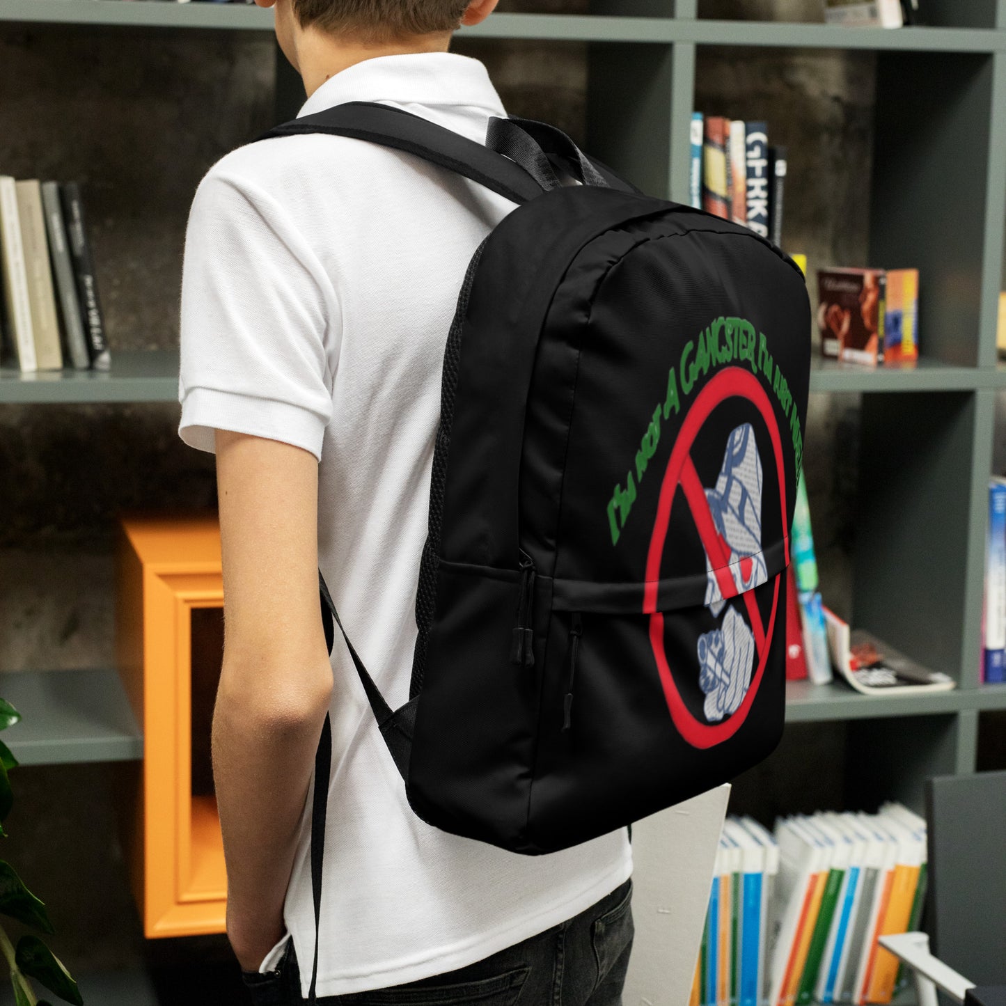 I'm not a gangster Backpack