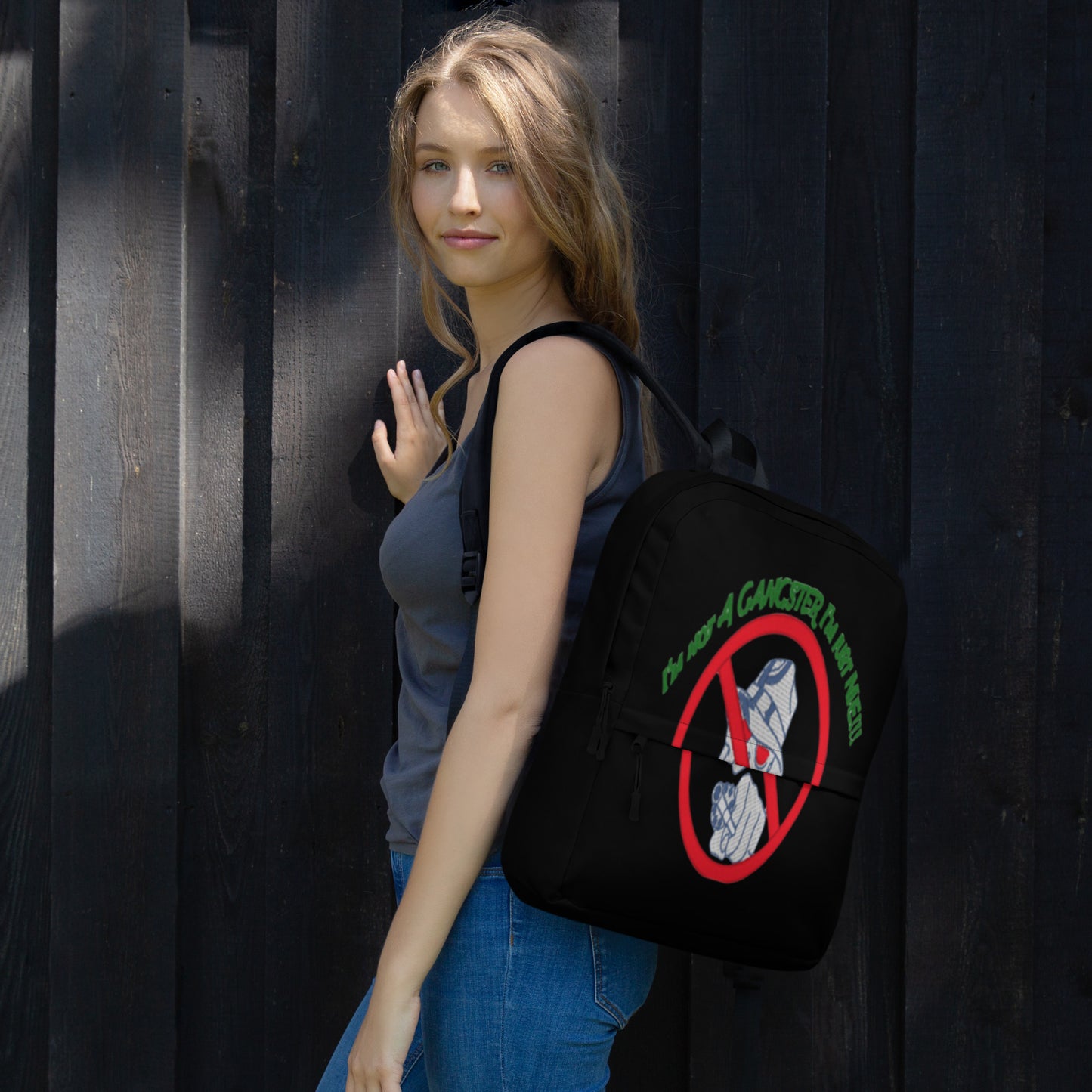 I'm not a gangster Backpack