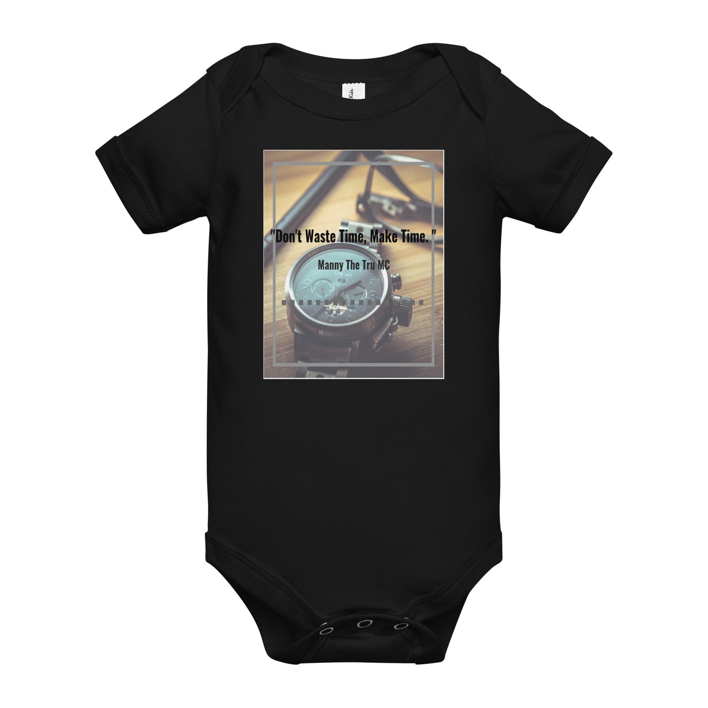 Don't waste time make time Baby short sleeve one piece