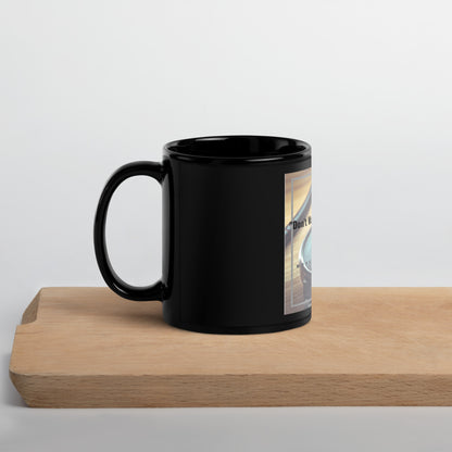 Don't waste time make time Black Glossy Mug