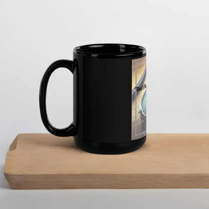 Don't waste time make time Black Glossy Mug