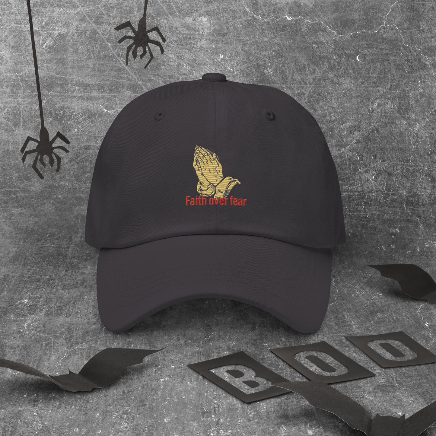Faith over fear Dad hat
