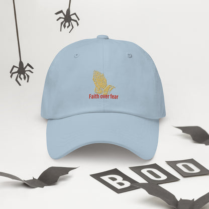 Faith over fear Dad hat