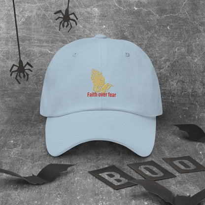Faith over fear Dad hat