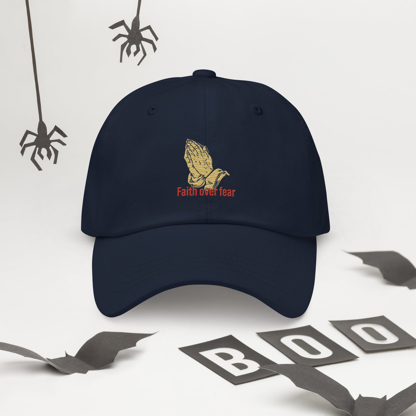 Faith over fear Dad hat