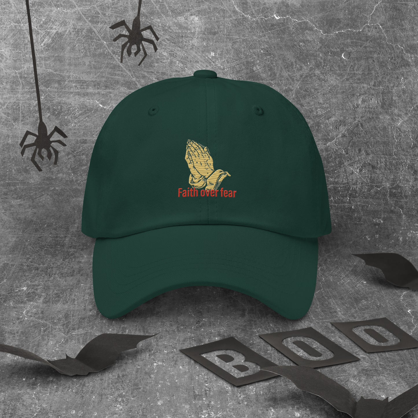 Faith over fear Dad hat