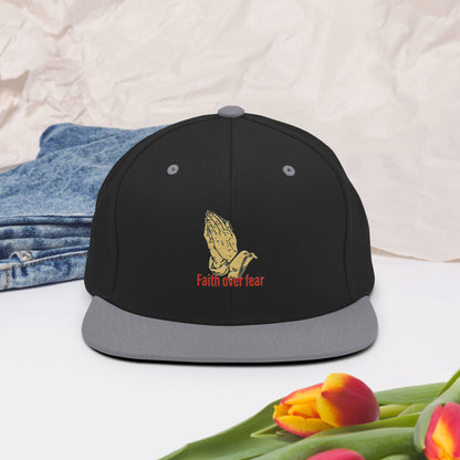 Faith over fear Snapback Hat