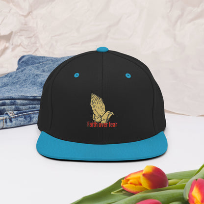 Faith over fear Snapback Hat