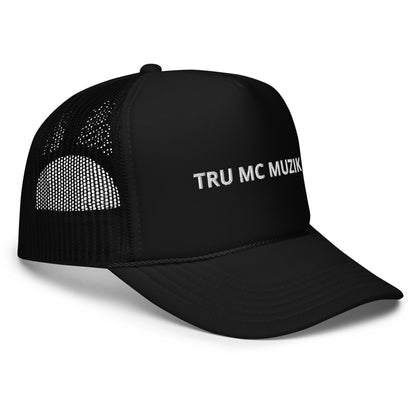 TRU MC MUZIK Foam trucker hat