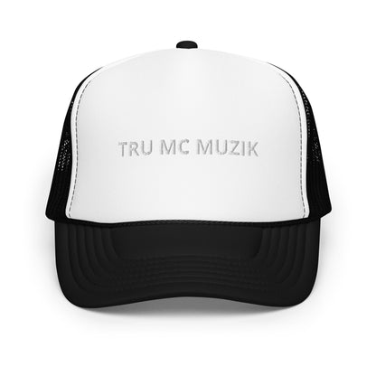 TRU MC MUZIK Foam trucker hat