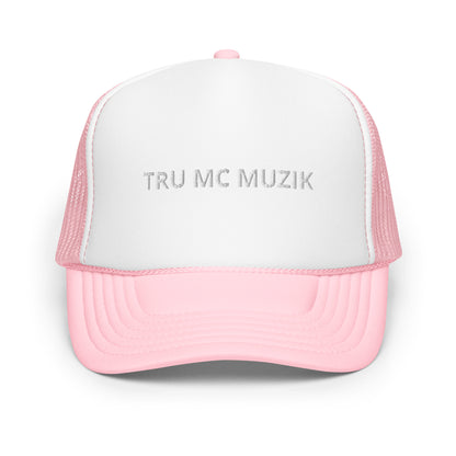 TRU MC MUZIK Foam trucker hat