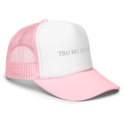 TRU MC MUZIK Foam trucker hat