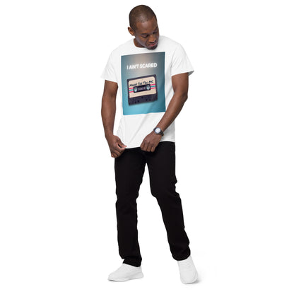 I Ain’t Scared Men's premium cotton t-shirt