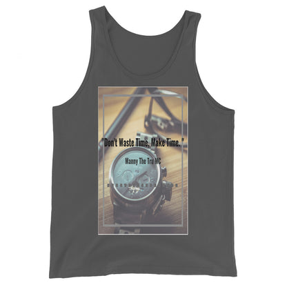 Don't waste time make time Men's Tank Top