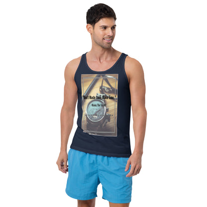 Don't waste time make time Men's Tank Top