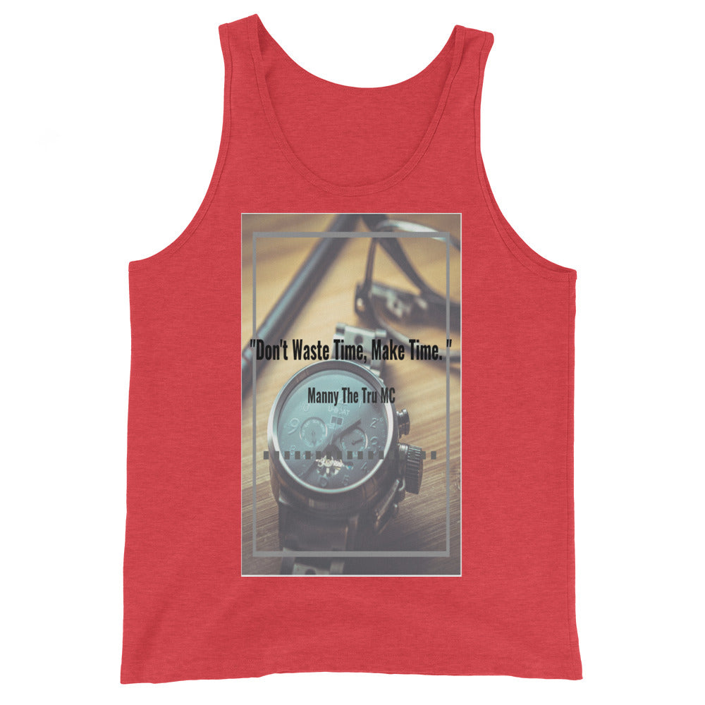 Don't waste time make time Men's Tank Top