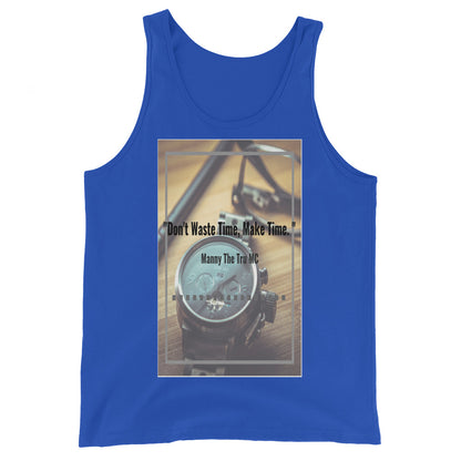 Don't waste time make time Men's Tank Top