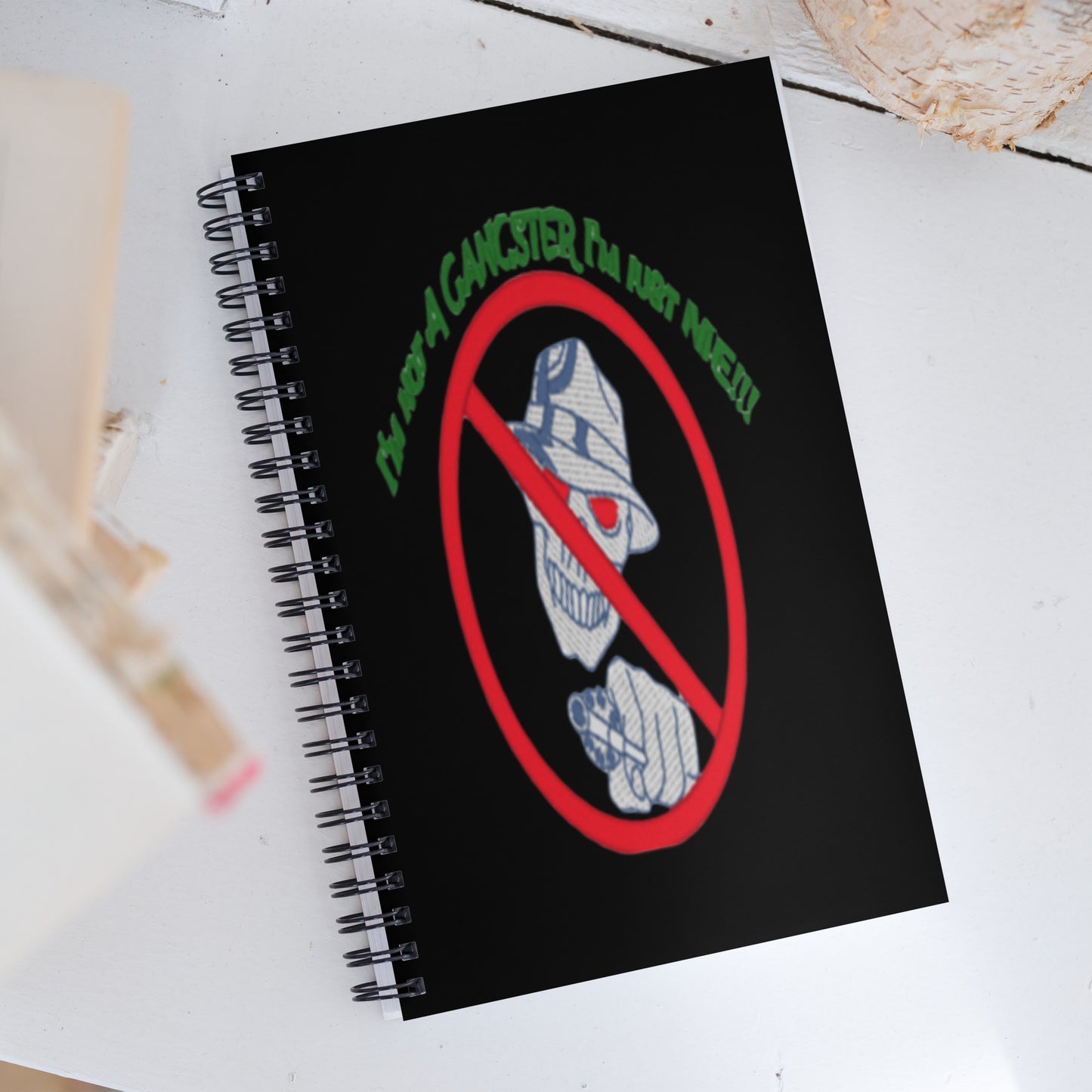 I'm not a gangster Spiral notebook