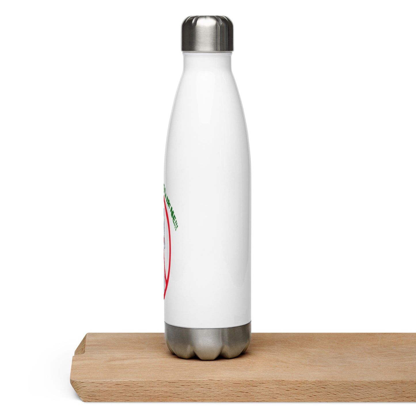 I'm not a gangster Stainless steel water bottle
