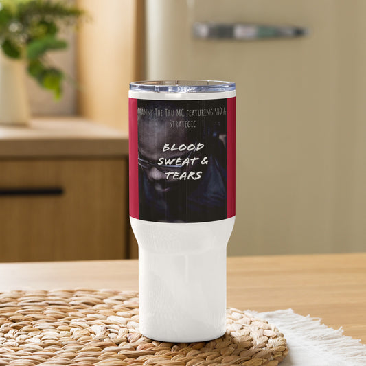Blood, Sweat & Tears Travel mug with a handle