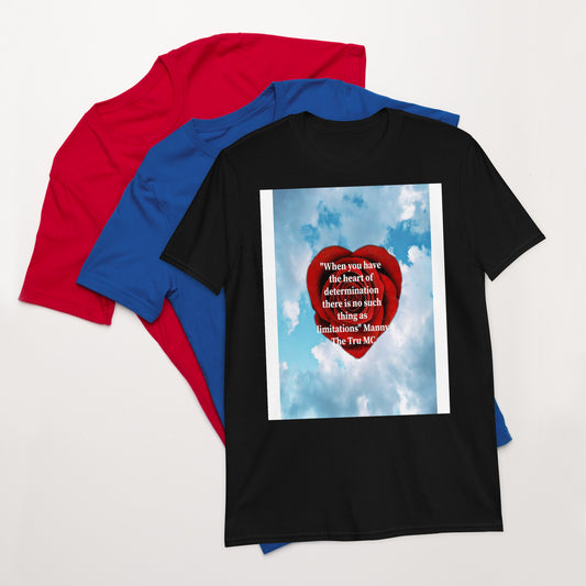 The Heart Of Determination Short-Sleeve Unisex T-Shirt
