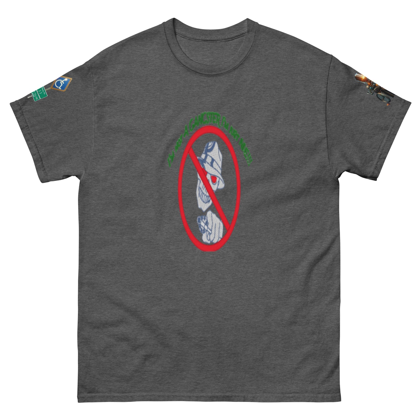 I'm not a gangster Unisex classic tee