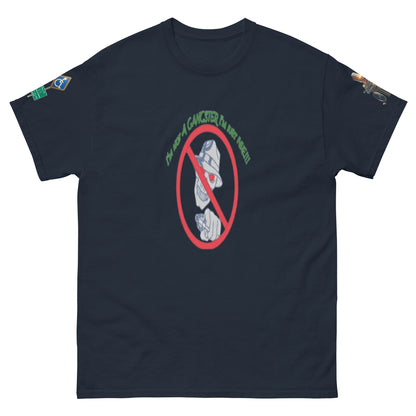 I'm not a gangster Unisex classic tee