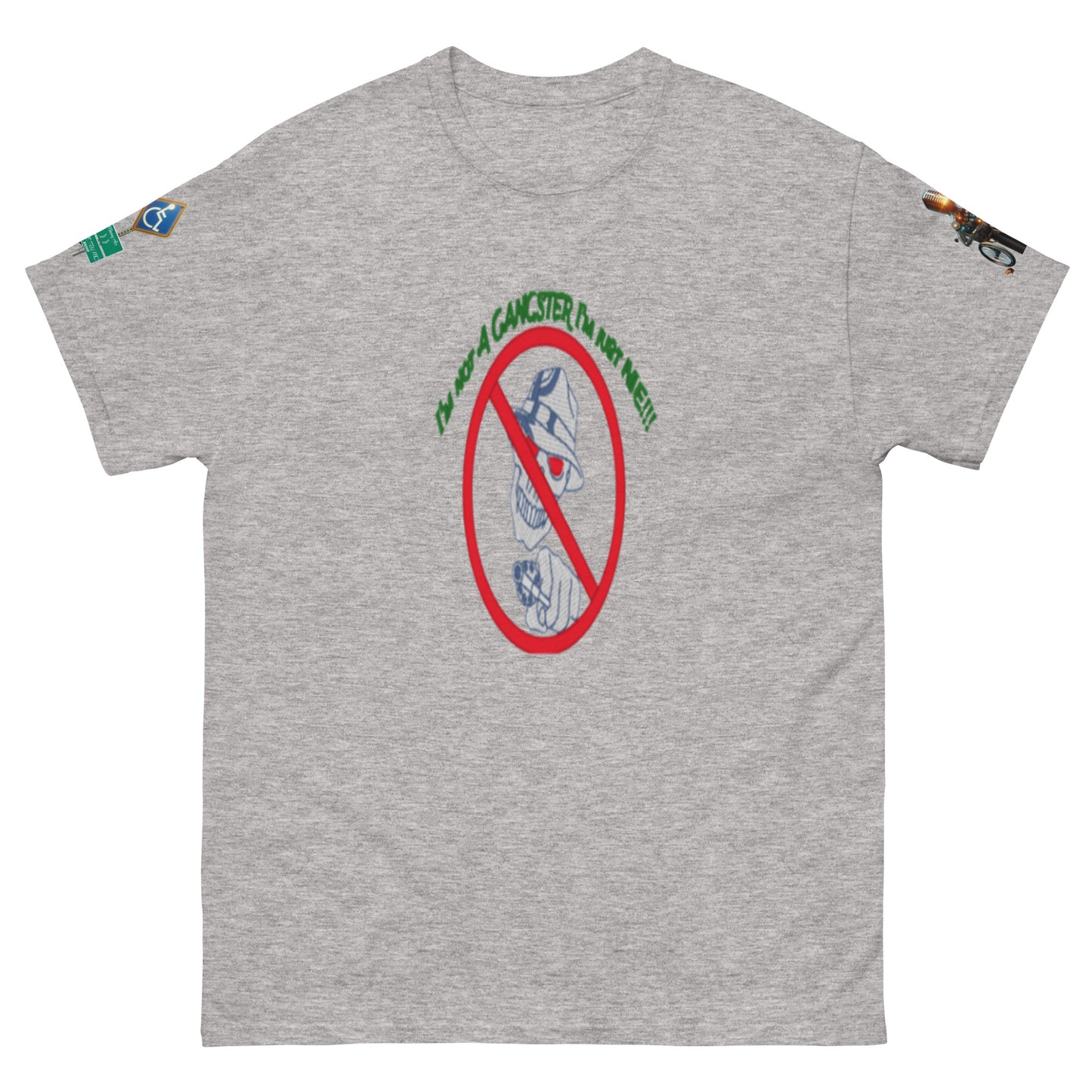 I'm not a gangster Unisex classic tee