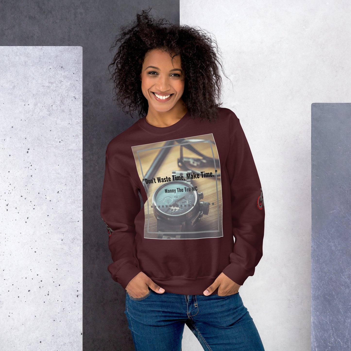 Don't waste time make time Unisex Sweatshirt
