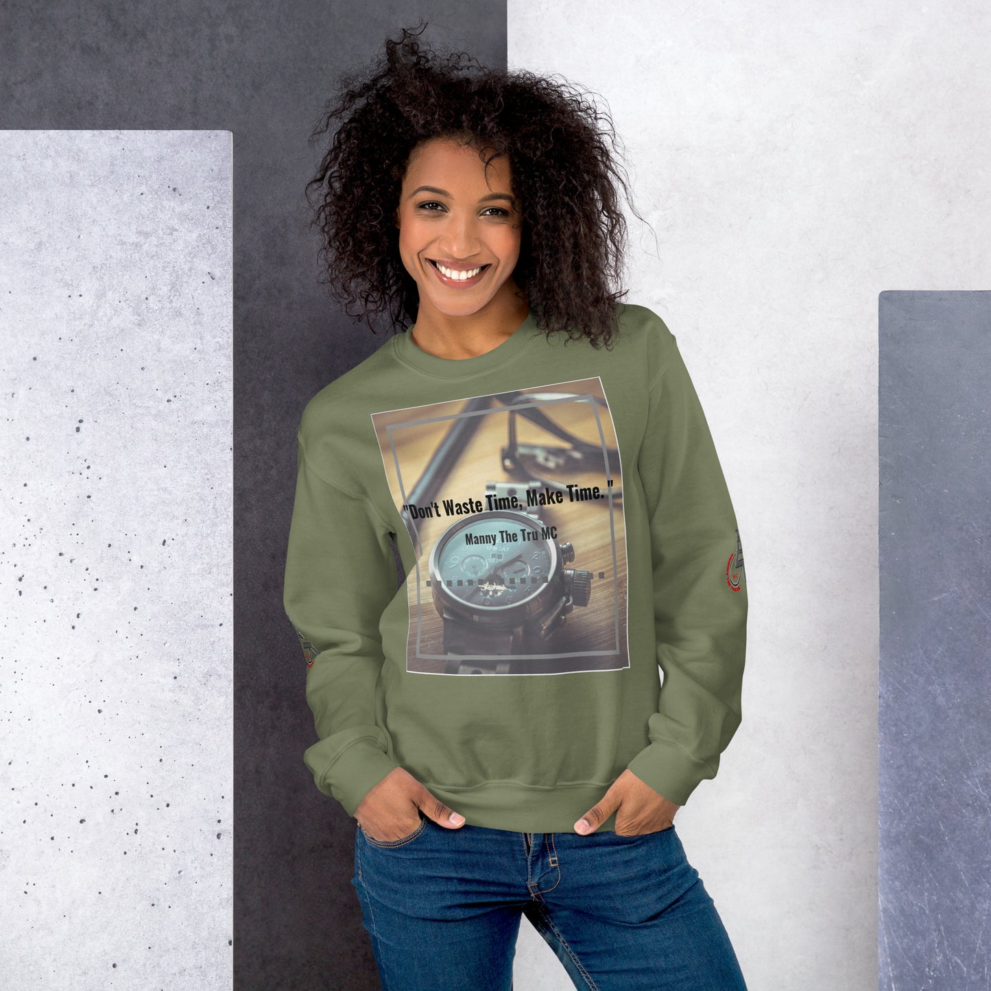 Don't waste time make time Unisex Sweatshirt