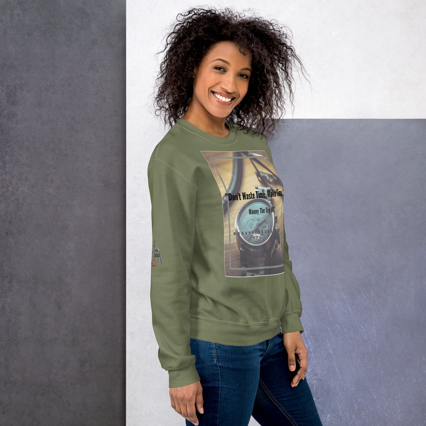 Don't waste time make time Unisex Sweatshirt
