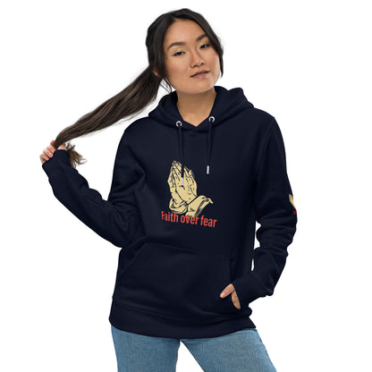 Faith over fear Unisex essential eco hoodie