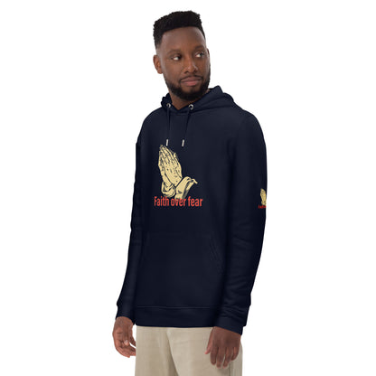 Faith over fear Unisex essential eco hoodie