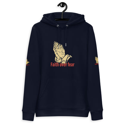 Faith over fear Unisex essential eco hoodie